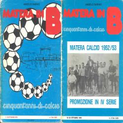 Novembre 1956, il Matera Calcio tra partita sospesa e Totocalcio